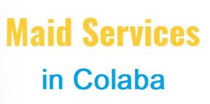 house maid services in colaba